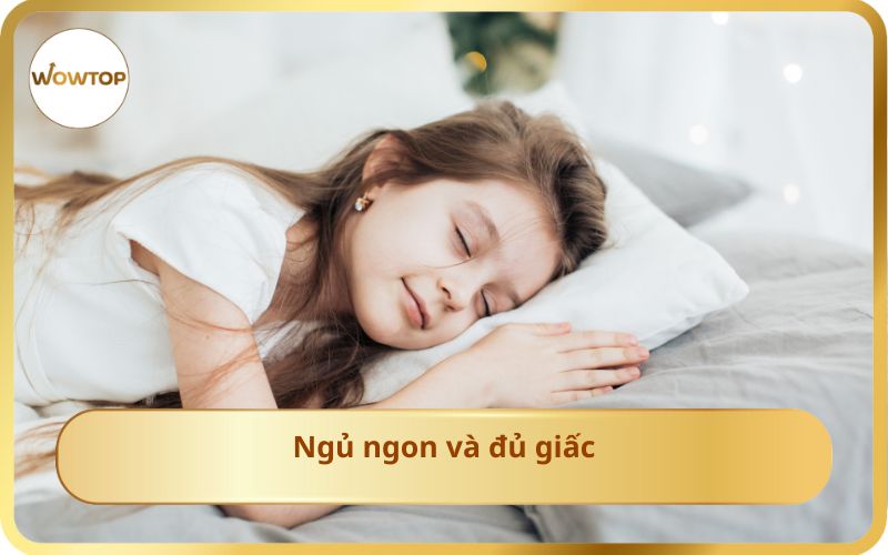 Ngủ ngon và đủ giấc